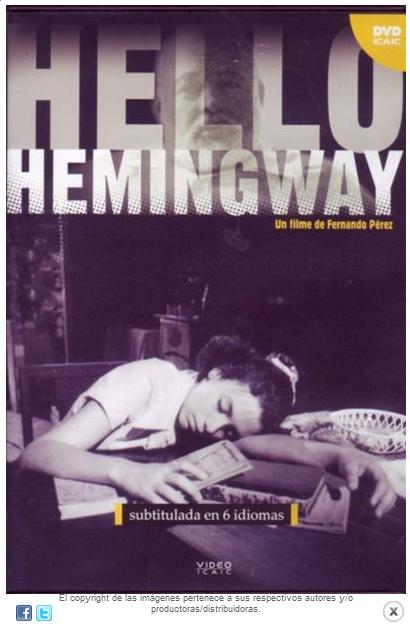 Hello Hemingway 1990